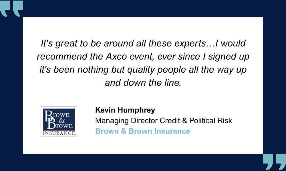 Axco Global Insurance Summit Americas 2024 testimonials Brown & Brown